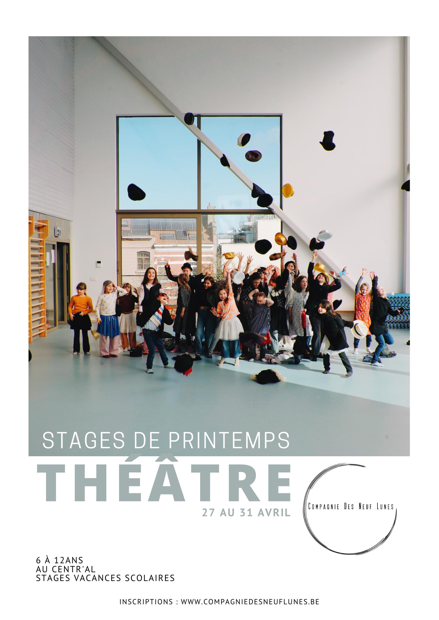Affiche des stages de printemps de la Compagnie des Neuf Lunes
